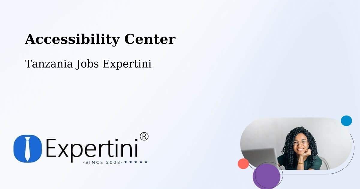 Accessibility Statement – Mwadui - Tanzania Jobs Expertini