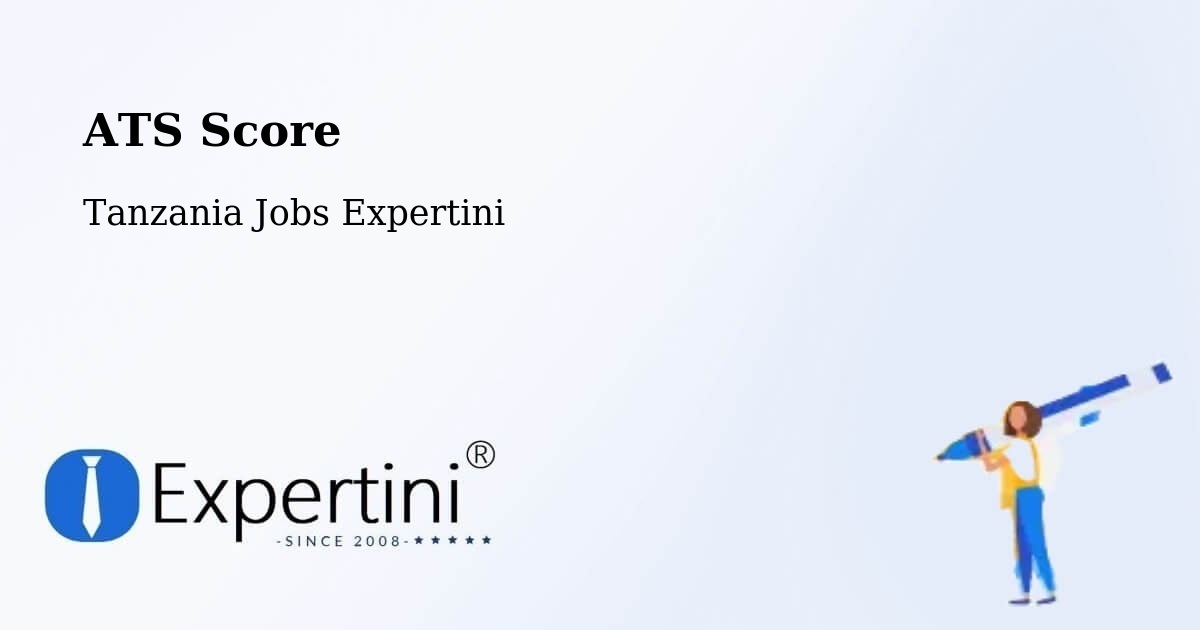 Resume ATS Score & Job Description Match Tool – Mwadui - Tanzania Jobs Expertini