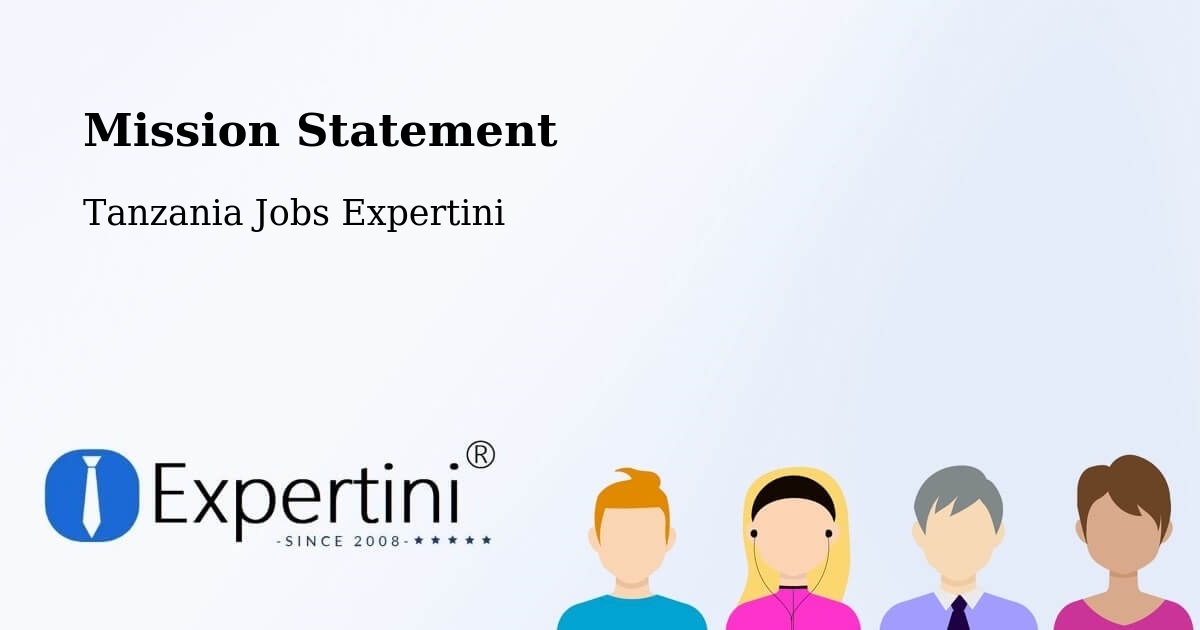 Corporate Mission – Mwadui - Tanzania Jobs Expertini